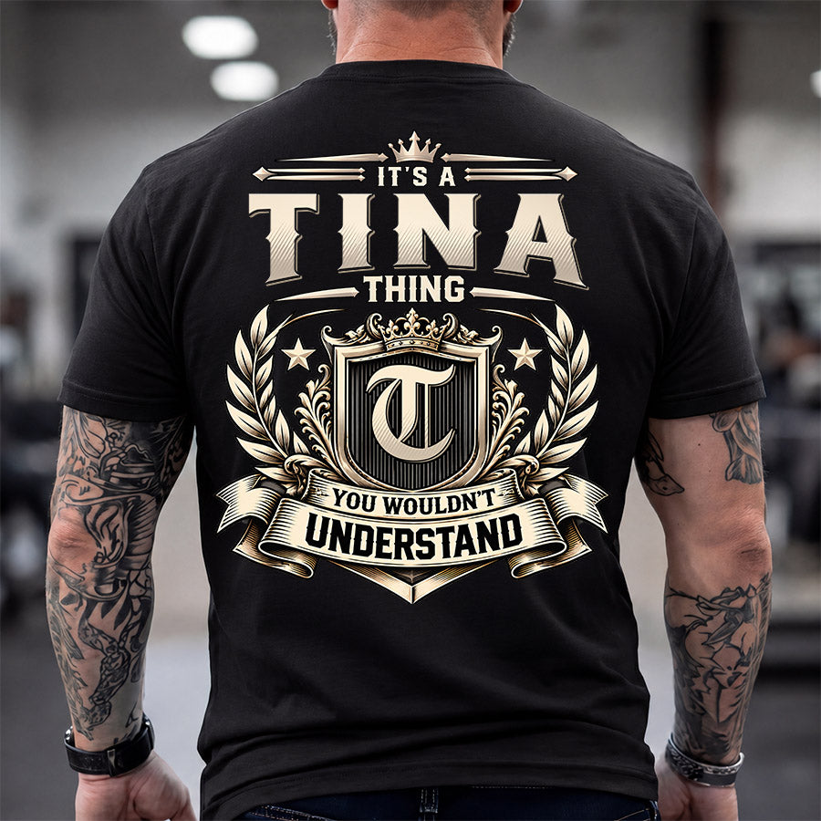 TINA HH-F006 Thing Personalized Name T Shirt – You Wouldn’t Understand