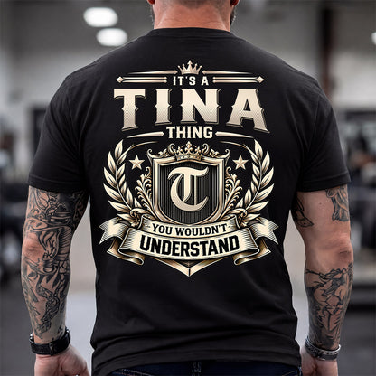 TINA HH-F006 Thing Personalized Name T Shirt – You Wouldn’t Understand