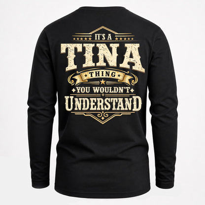 TINA HH-F003–Personalized Name Quote Apparel “It’s an NAME Thing You Wouldn’t Understand”