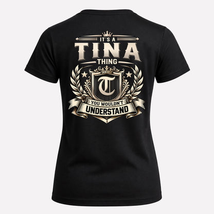 TINA HH-F006 Thing Personalized Name T Shirt – You Wouldn’t Understand