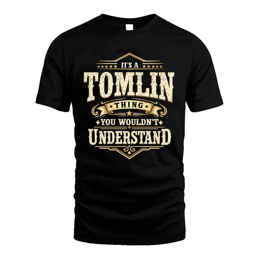 TOMLIN HH-F009–Personalized Name Quote Apparel “It’s an NAME Thing You Wouldn’t Understand”
