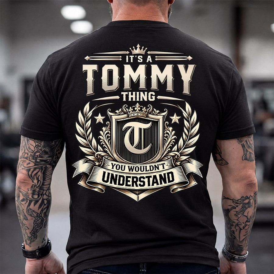 TOMMY HH-F006 Thing Personalized Name T Shirt – You Wouldn’t Understand