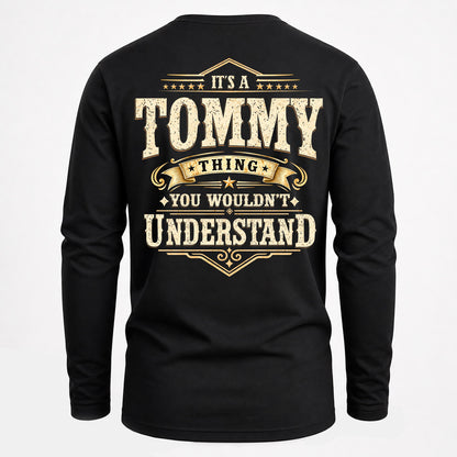 TOMMY HH-F003–Personalized Name Quote Apparel “It’s an NAME Thing You Wouldn’t Understand”