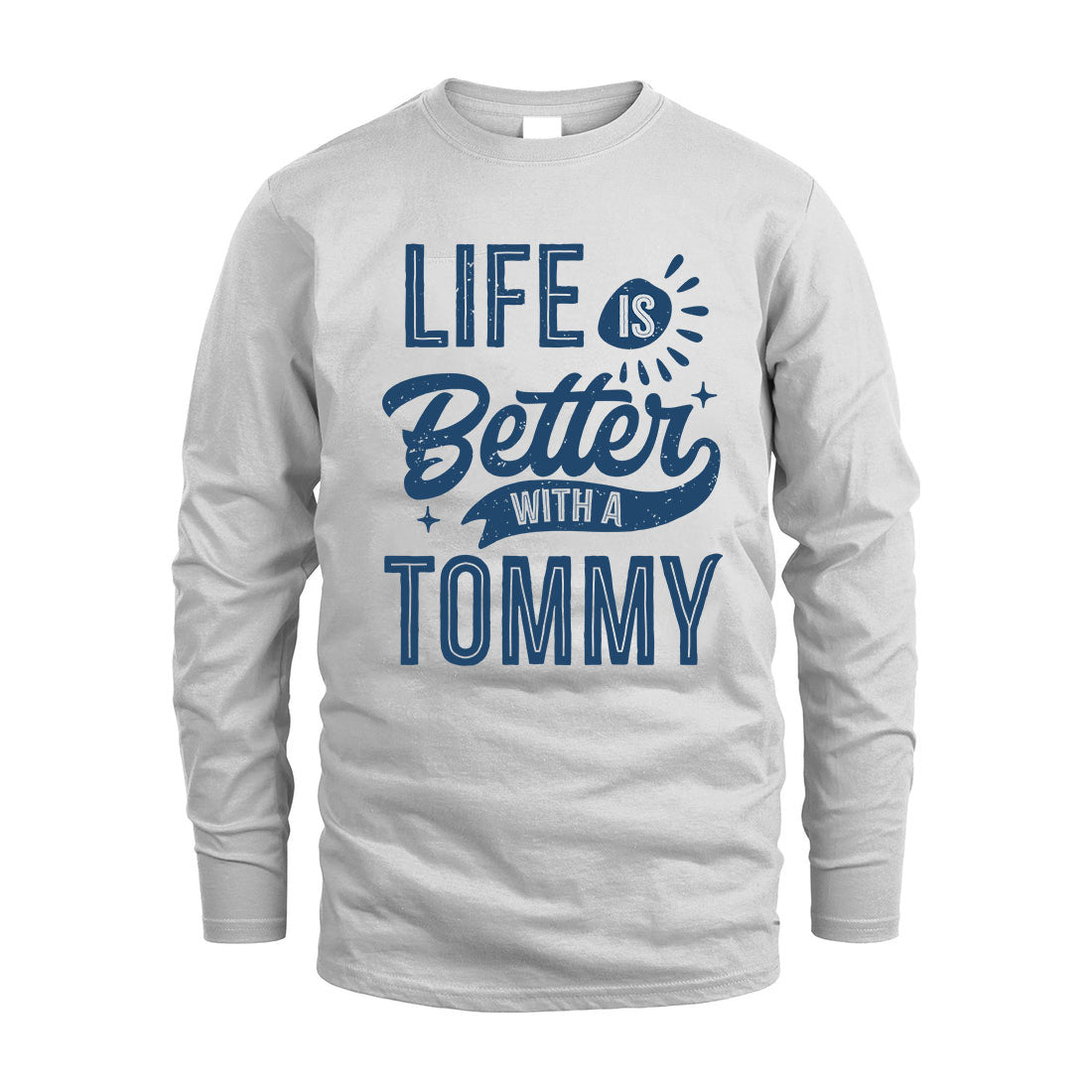 TOMMY HH88-K2–Personalized Name Quote T-Shirt Life Is Better With Unisex Gift