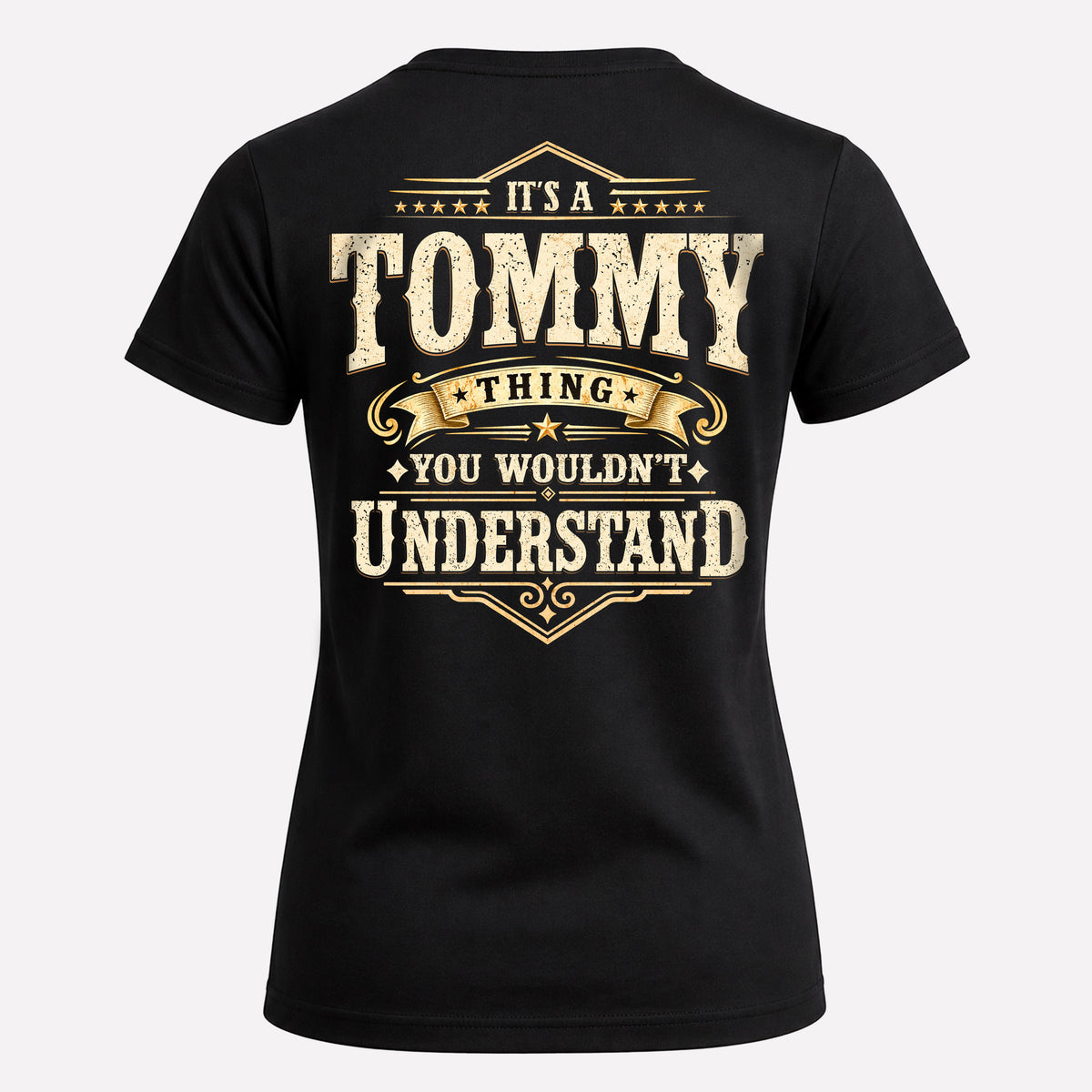 TOMMY HH-F003–Personalized Name Quote Apparel “It’s an NAME Thing You Wouldn’t Understand”