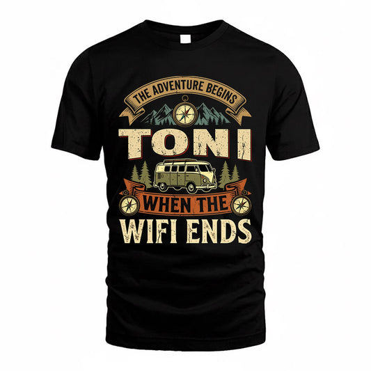TONI TT898-K6-229 – Personalized Funny Camping Quote Apparel “The Adventure Begins When The WiFi Ends”