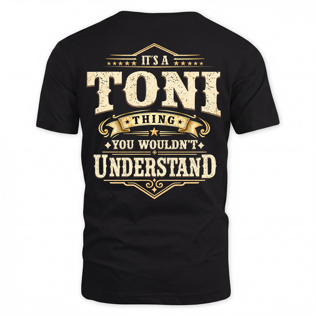 TONI HH-F003–Personalized Name Quote Apparel “It’s an NAME Thing You Wouldn’t Understand”