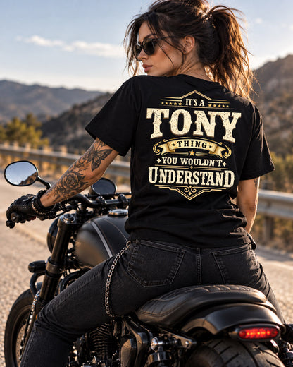 TONY HH-F003–Personalized Name Quote Apparel “It’s an NAME Thing You Wouldn’t Understand”