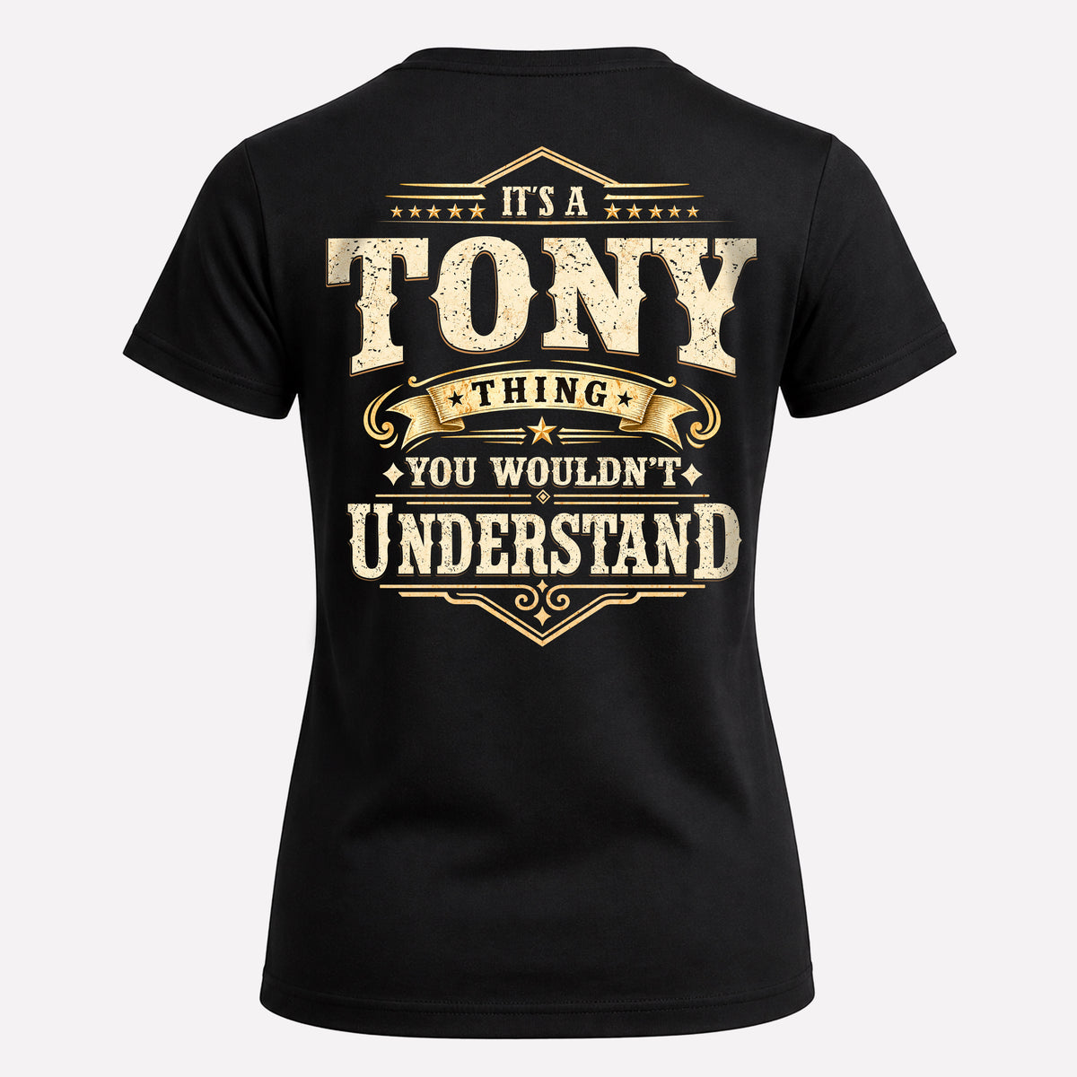 TONY HH-F003–Personalized Name Quote Apparel “It’s an NAME Thing You Wouldn’t Understand”