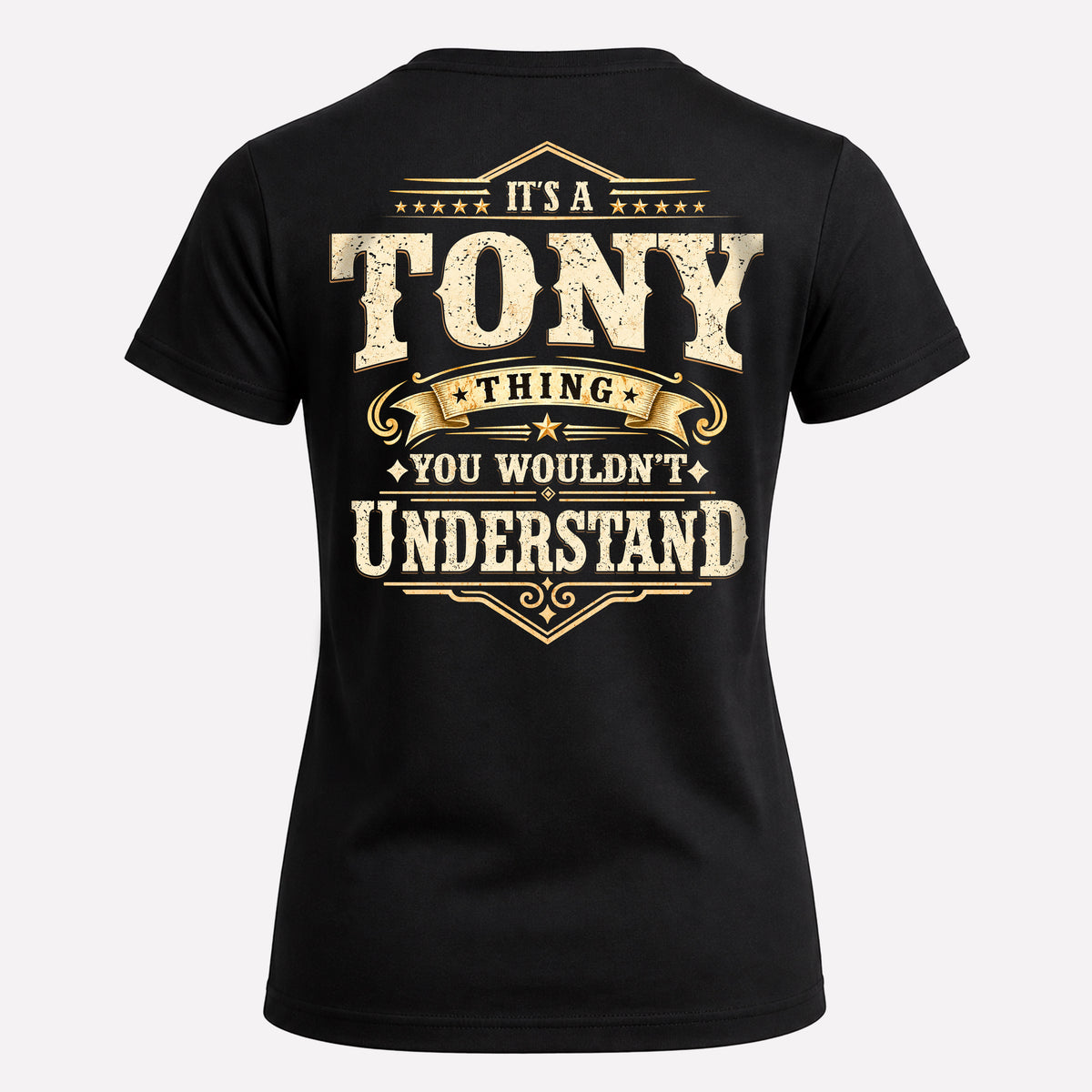 TONY HH-F003–Personalized Name Quote Apparel “It’s an NAME Thing You Wouldn’t Understand”