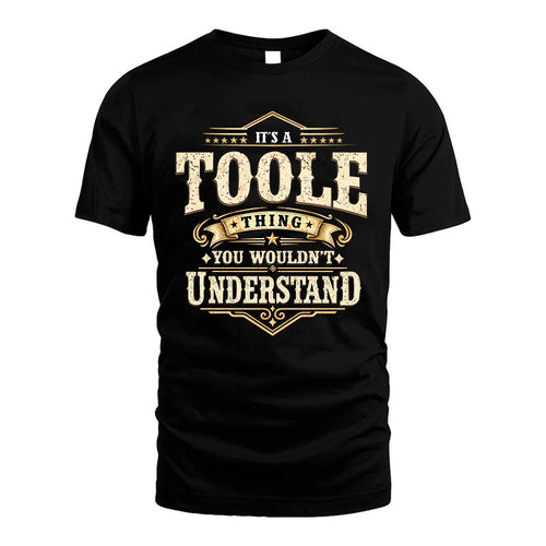 TOOLE HH-F009–Personalized Name Quote Apparel “It’s an NAME Thing You Wouldn’t Understand”