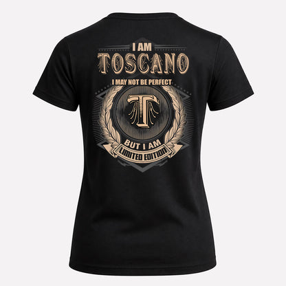 TOSCANO 2K-101–Personalized Name Quote Apparel “I Am NAME May Not Be Perfect But I Am Limited Edition”