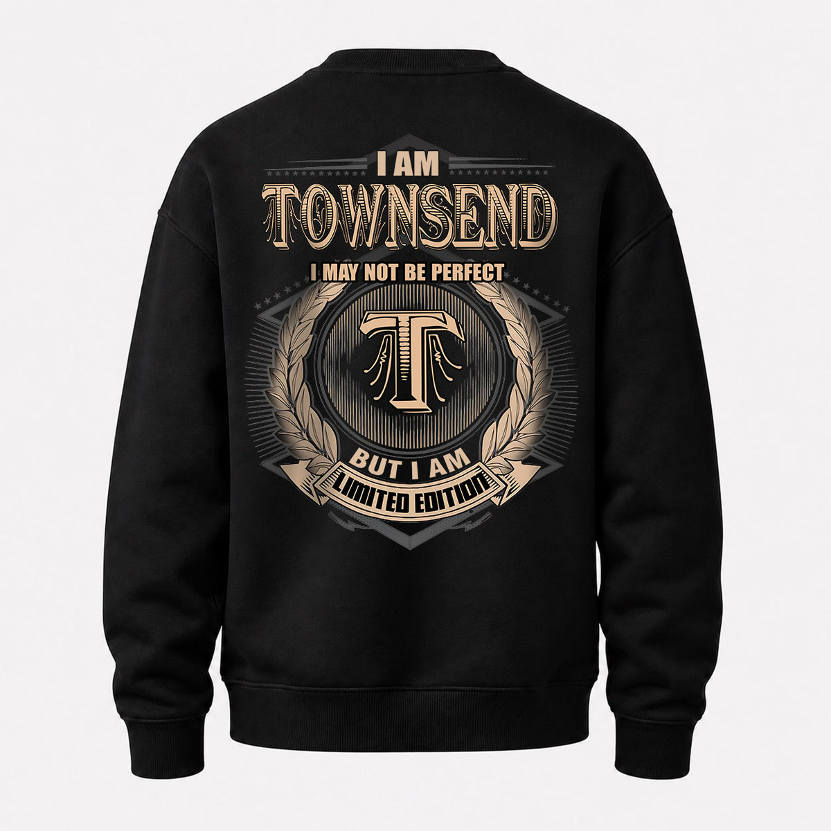 TOWNSEND 2K-101–Personalized Name Quote Apparel “I Am NAME May Not Be Perfect But I Am Limited Edition”