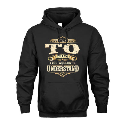 TO HH-F009–Personalized Name Quote Apparel “It’s an NAME Thing You Wouldn’t Understand”