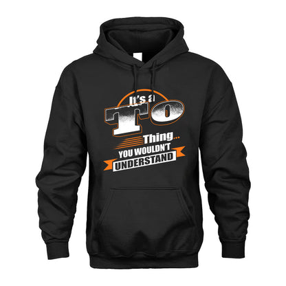 TO HH88-K2-107–Personalized Name Quote Apparel “It’s a/an NAME Thing You Wouldn’t Understand”