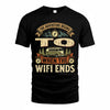 TO TT898-K6-229 – Personalized Funny Camping Quote Apparel “The Adventure Begins When The WiFi Ends”