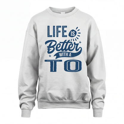 TO HH88-K2–Personalized Name Quote T-Shirt Life Is Better With Unisex Gift