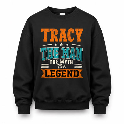 TRACY HH F007 The Man The Myth The Legend Personalized Shirt – Gift for Men