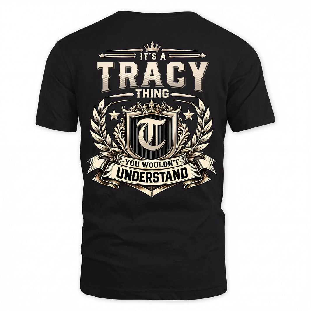 TRACY HH-F006 Thing Personalized Name T Shirt – You Wouldn’t Understand