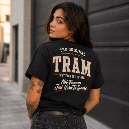 TRAM W65-F6-168 – Personalized Original Issue Apparel “The Original NAME Certified One-of-One"
