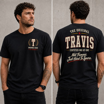 TRAVIS W65-F6-168 – Personalized Original Issue Apparel “The Original NAME Certified One-of-One"