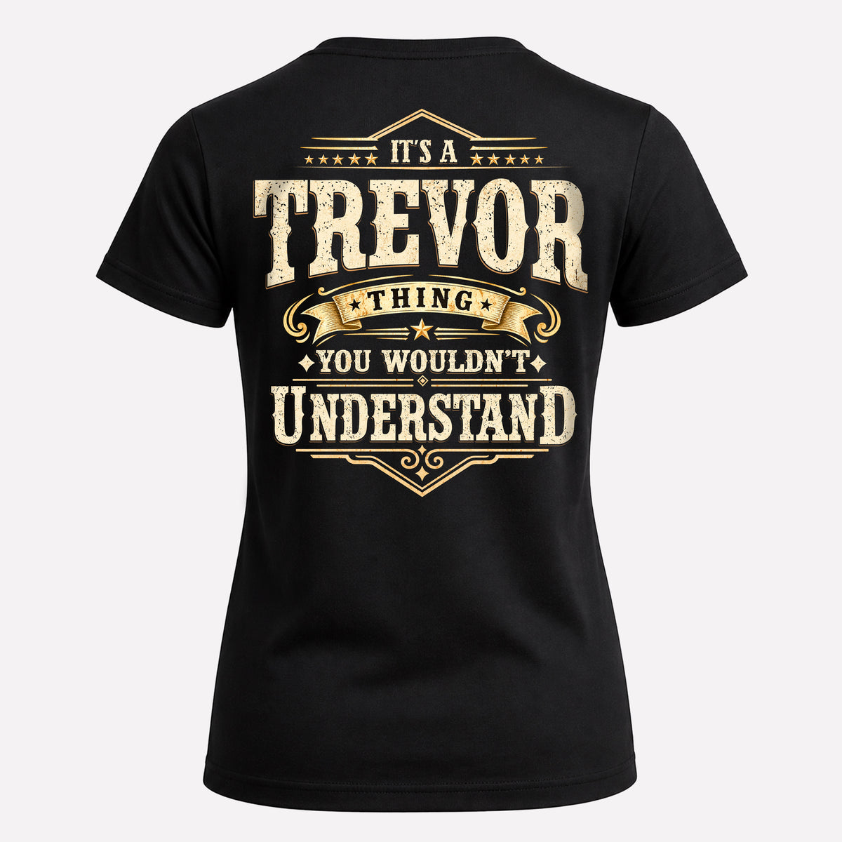 TREVOR HH-F003–Personalized Name Quote Apparel “It’s an NAME Thing You Wouldn’t Understand”