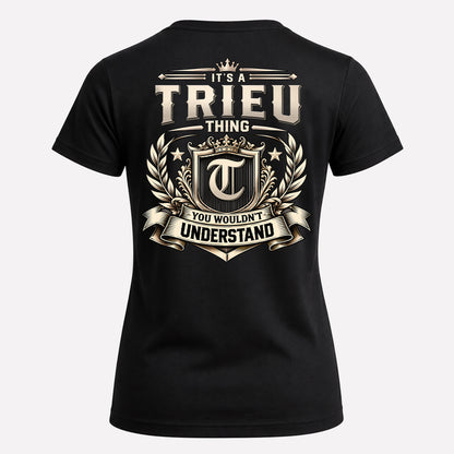 TRIEU HH-F006 Thing Personalized Name T Shirt – You Wouldn’t Understand