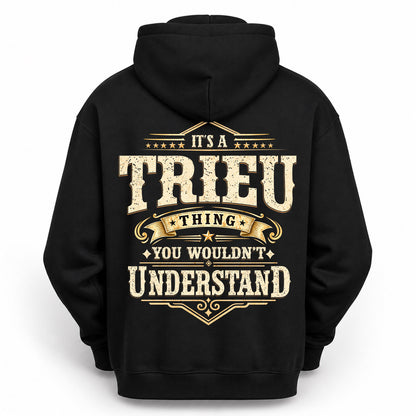 TRIEU HH-F003–Personalized Name Quote Apparel “It’s an NAME Thing You Wouldn’t Understand”