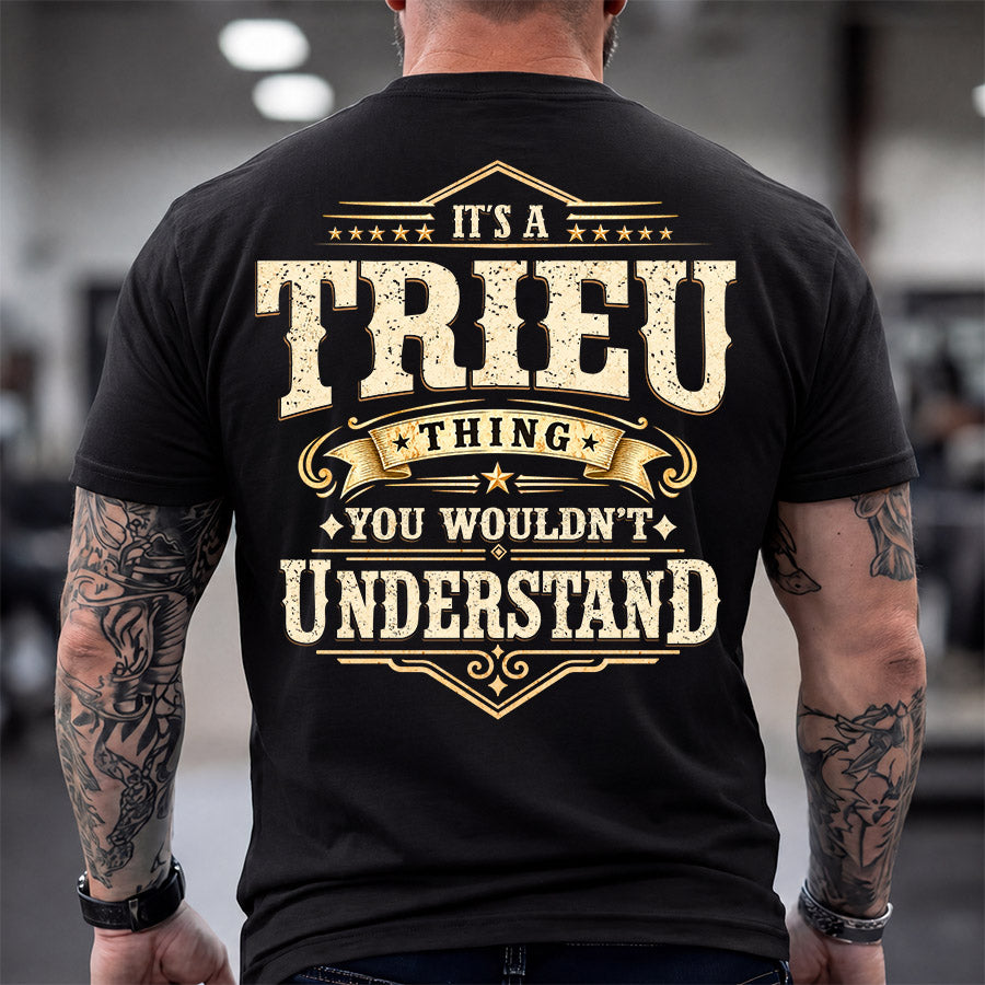 TRIEU HH-F003–Personalized Name Quote Apparel “It’s an NAME Thing You Wouldn’t Understand”