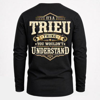 TRIEU HH-F003–Personalized Name Quote Apparel “It’s an NAME Thing You Wouldn’t Understand”