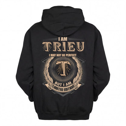 TRIEU 2K-101–Personalized Name Quote Apparel “I Am NAME May Not Be Perfect But I Am Limited Edition”