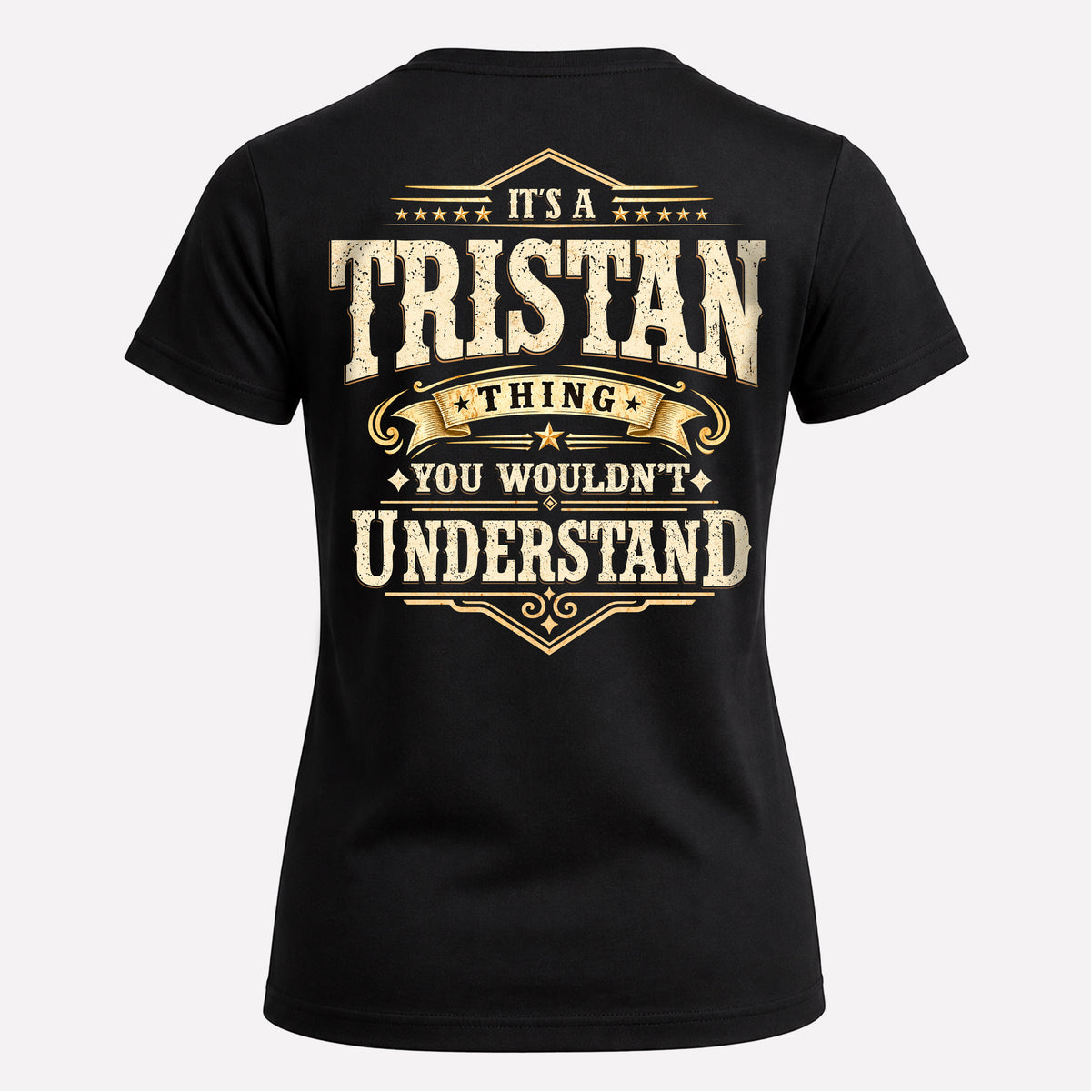 TRISTAN HH-F003–Personalized Name Quote Apparel “It’s an NAME Thing You Wouldn’t Understand”