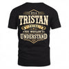 TRISTAN HH-F003–Personalized Name Quote Apparel “It’s an NAME Thing You Wouldn’t Understand”