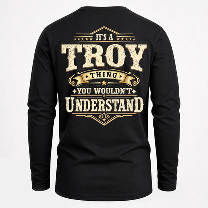TROY HH-F003–Personalized Name Quote Apparel “It’s an NAME Thing You Wouldn’t Understand”