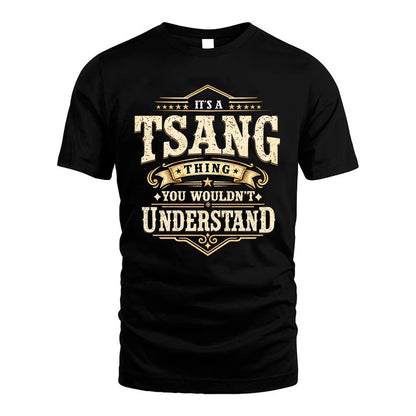 TSANG HH-F009–Personalized Name Quote Apparel “It’s an NAME Thing You Wouldn’t Understand”