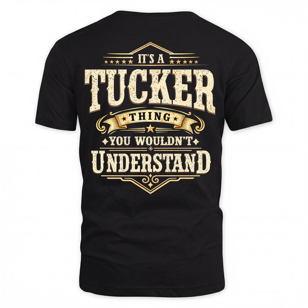 TUCKER HH-F003–Personalized Name Quote Apparel “It’s an NAME Thing You Wouldn’t Understand”