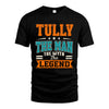 TULLY HH F007 The Man The Myth The Legend Personalized Shirt – Gift for Men