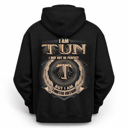 TUN 2K-101–Personalized Name Quote Apparel “I Am NAME May Not Be Perfect But I Am Limited Edition”