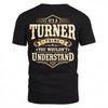 TURNER HH-F003–Personalized Name Quote Apparel “It’s an NAME Thing You Wouldn’t Understand”