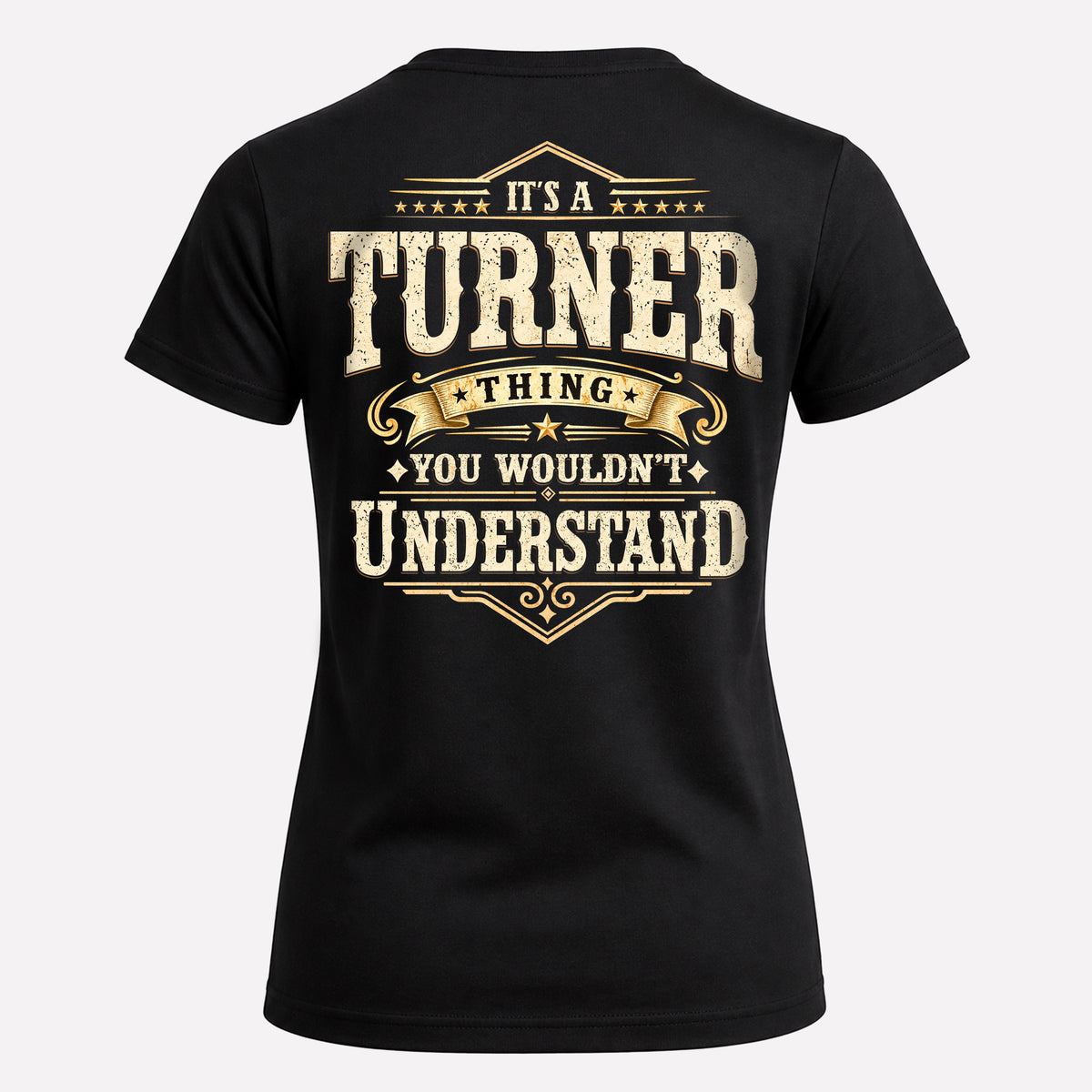 TURNER HH-F003–Personalized Name Quote Apparel “It’s an NAME Thing You Wouldn’t Understand”