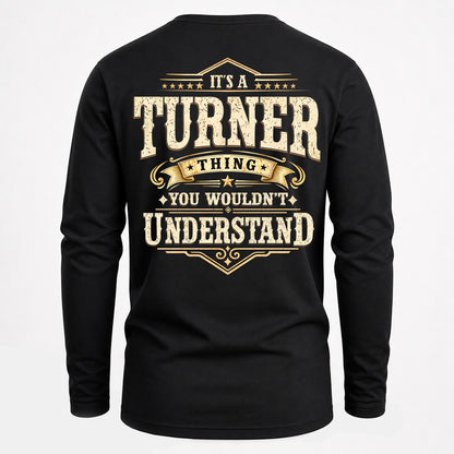 TURNER HH-F003–Personalized Name Quote Apparel “It’s an NAME Thing You Wouldn’t Understand”