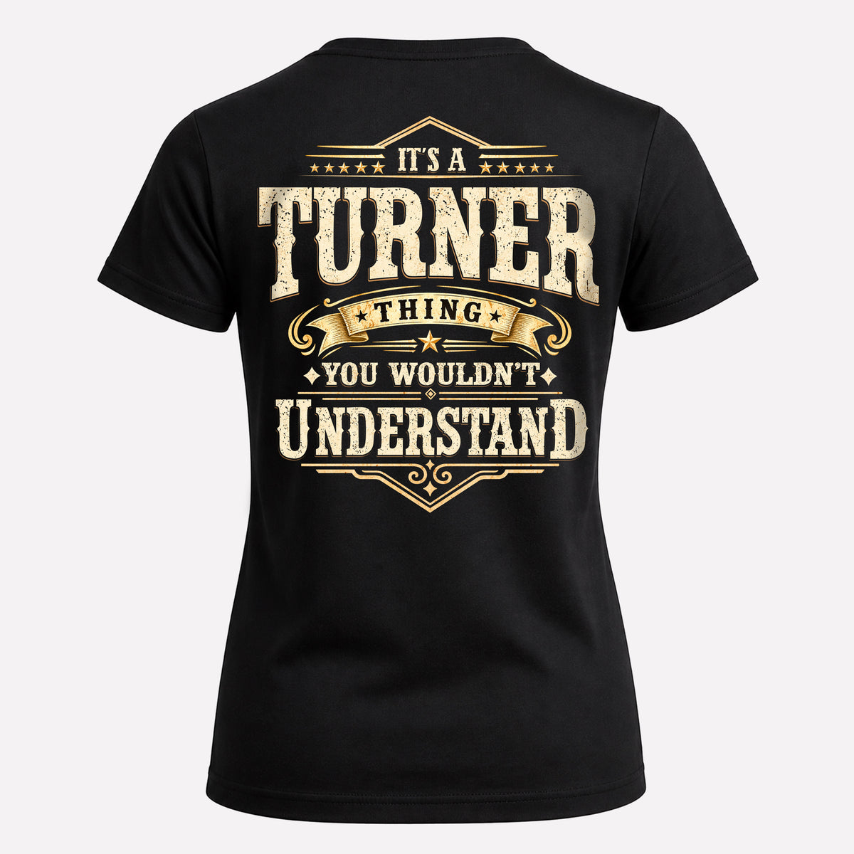 TURNER HH-F003–Personalized Name Quote Apparel “It’s an NAME Thing You Wouldn’t Understand”