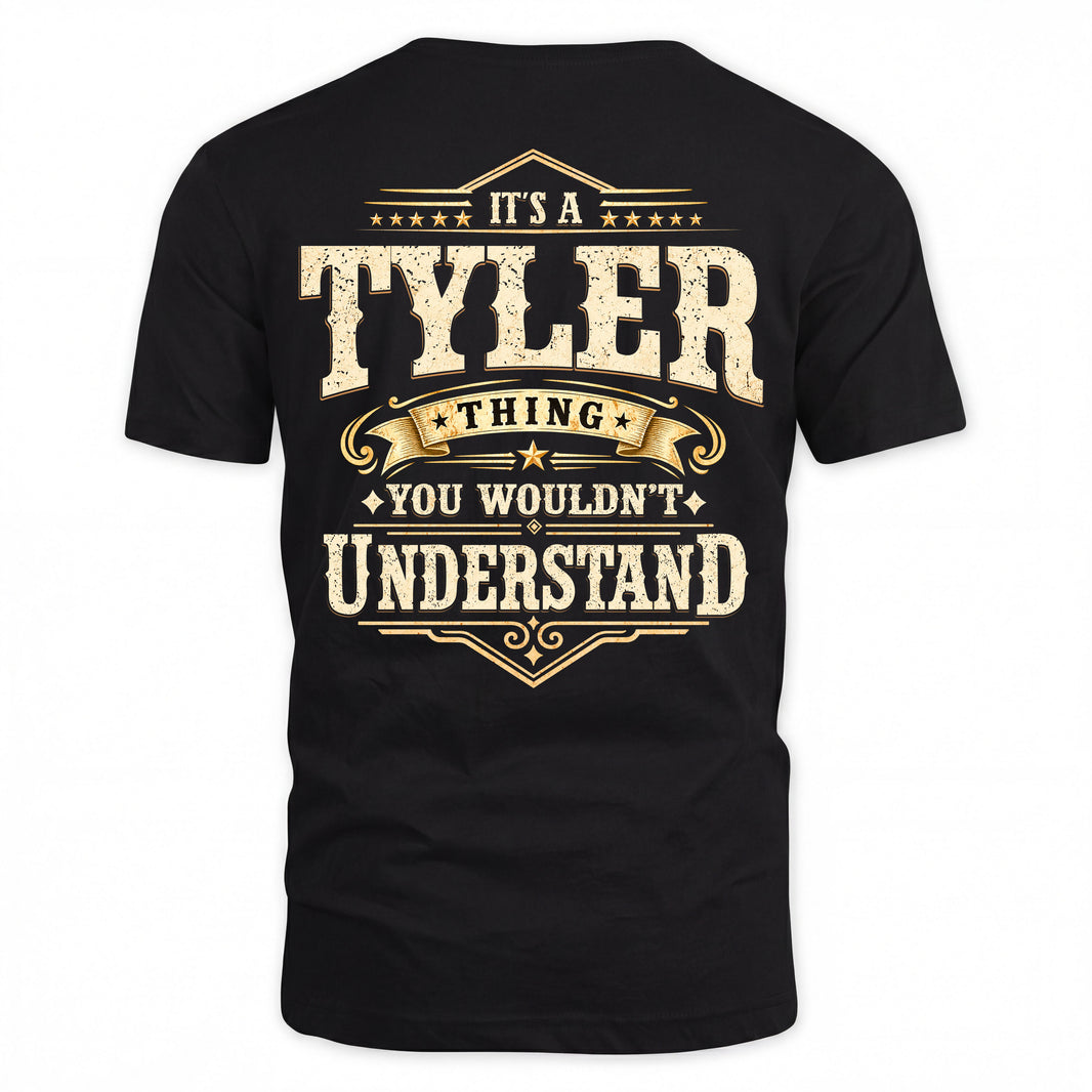 TYLER HH-F003–Personalized Name Quote Apparel “It’s an NAME Thing You Wouldn’t Understand”