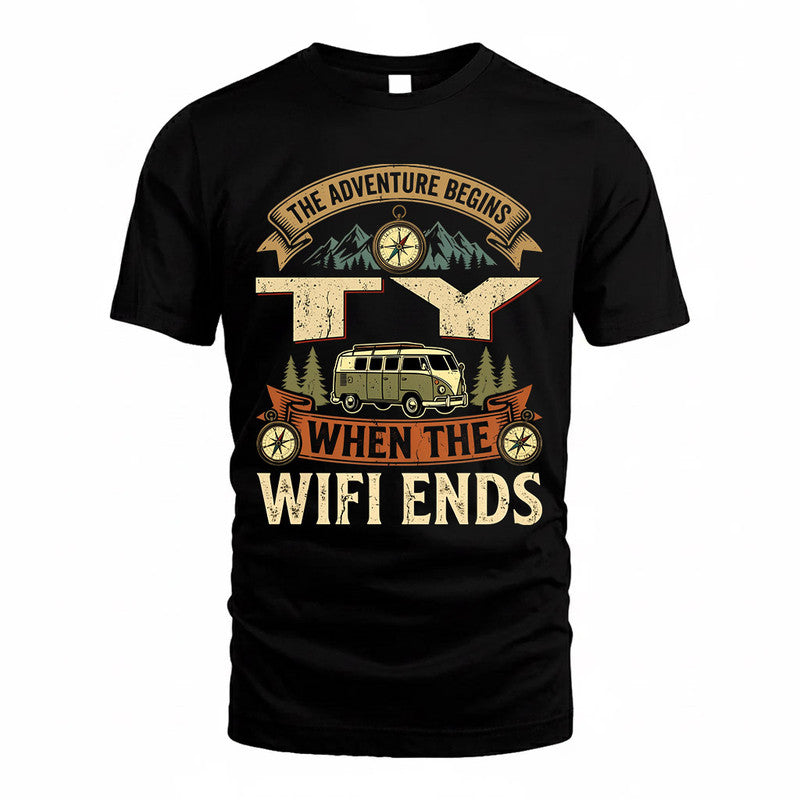 TY TT898-K6-229 – Personalized Funny Camping Quote Apparel “The Adventure Begins When The WiFi Ends”