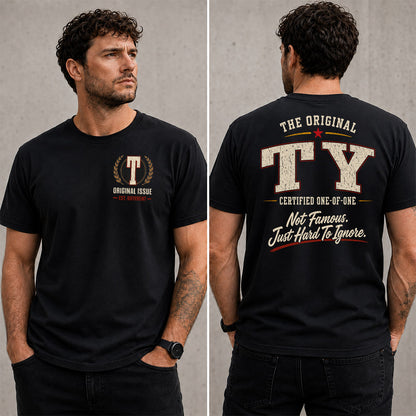 TY W65-F6-168 – Personalized Original Issue Apparel “The Original NAME Certified One-of-One"