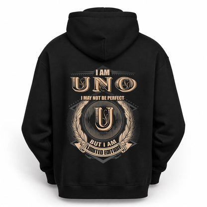 UNO 2K-101–Personalized Name Quote Apparel “I Am NAME May Not Be Perfect But I Am Limited Edition”