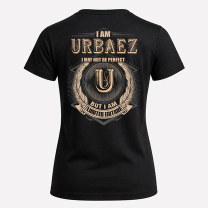 URBAEZ 2K-101–Personalized Name Quote Apparel “I Am NAME May Not Be Perfect But I Am Limited Edition”