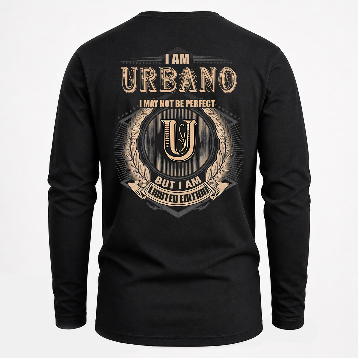 URBANO 2K-101–Personalized Name Quote Apparel “I Am NAME May Not Be Perfect But I Am Limited Edition”