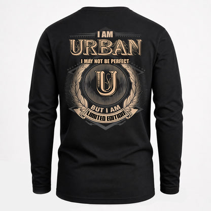 URBAN 2K-101–Personalized Name Quote Apparel “I Am NAME May Not Be Perfect But I Am Limited Edition”