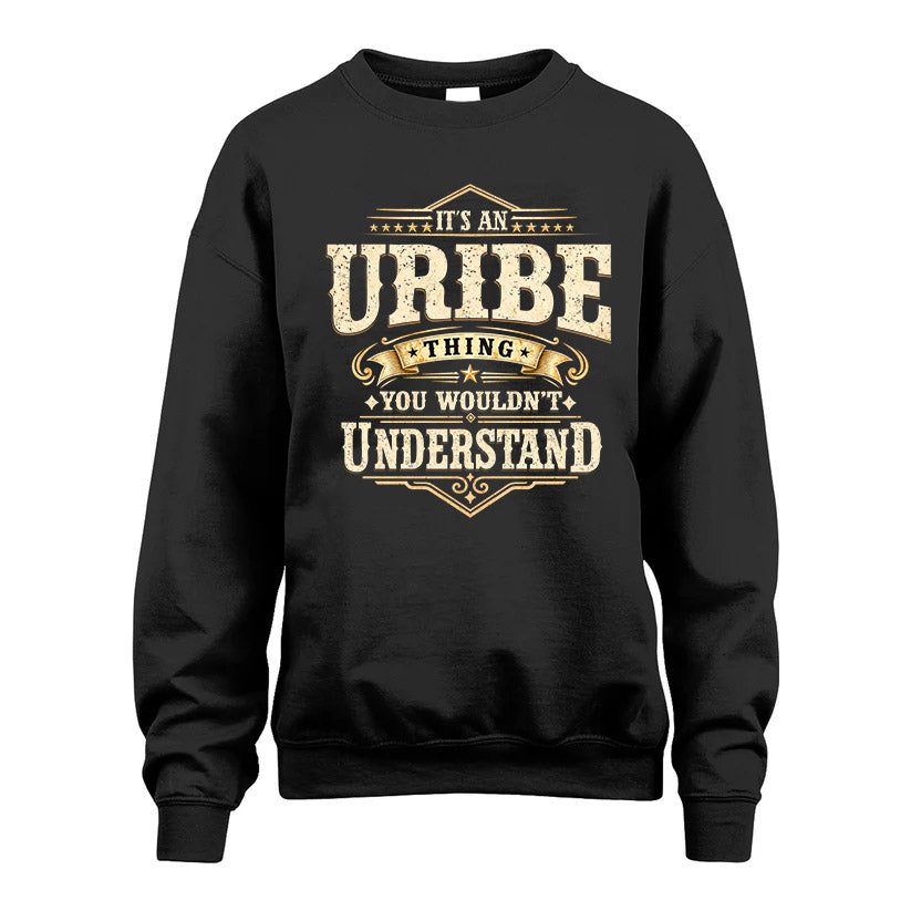 URIBE HH-F009–Personalized Name Quote Apparel “It’s an NAME Thing You Wouldn’t Understand”